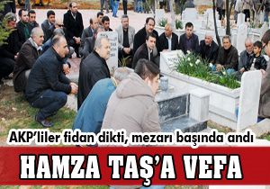 Hamza Taş a AKP vefası